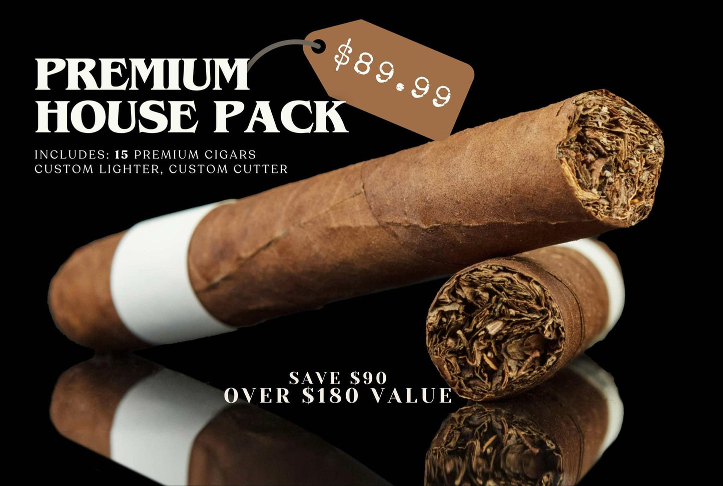 Premium House Pack : 15 Premium Cigars + Custom Lighter + Custom Cutter  for $89.99 (you save $90) - handrolledcigars
